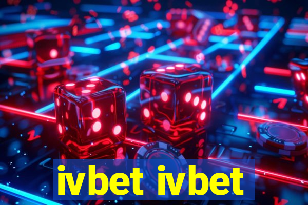 ivbet ivbet